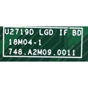 MAIN MONITOR DELL / 325995153 / 748.A2M09.0011 / HA15I31647 / 7ZB.A2M01.0012 / PANEL W270HIAP1 / MODELO U2719DT