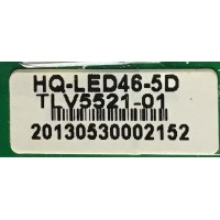 LED DRIVER PARA TV DIGITALSTREAM / HQ-LED46-5D / HQ-LED46-5 REV1.0 / TLV5521-01 / PANEL TLV5521-01LEDM / MODELO DETK550D