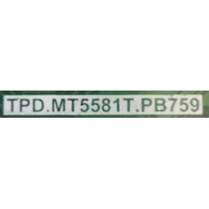 MAIN FUENTE PARA TV VIZIO / 60103-00297 / TPD.MT5581T.PB759 / 3C9BD6 / PANEL BOEI320WU1_H / MODELO D32F-G4 LHBFQPKV