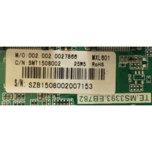 MAIN FUENTE PARA TV INSIGNIA / 002.002.00227866 / TE.MS3393.EB782 / SMT1508002 / PANEL LCM:SM27STCA07 / MODELO NS-28D220NA16