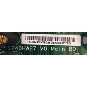 MAIN PARA TV DYNEX / 55.24S06.M01 / S240HW27 V0 / 5524S06M01 / PANEL M240HW01 V.B / MODELO DX-24E150A11