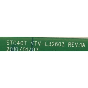 MAIN PARA TV TOSHIBA /461C2751L13 / VTV-L32603 REV.1A / 431C2751L12 / PANEL LTA400HA11 / MODELO 40E200U1