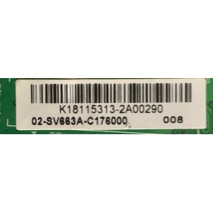 MAIN PARA TV  TCL / K18115313 / TP.MS3663.PA581 / 3MS663Q0 / 02-SV663A-C176000 / ESTA TARJETA ES CHINA Y ES UTILIZADA EN DIFERENTES MARCAS Y MODELOS / ENTRAR A DESCRIPCIÓN DEL PRODUCTO