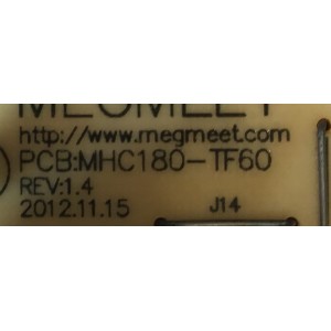 FUENTE DE PODER PARA TV DYNEX / MHC180-TF60 / MHC180-TF60 REV:1.4 / 890-PM0-6001 / MODELO / ESTA TARJETA ES CHINA Y ES UTILIZADA EN DIFERENTES MARCAS Y MODELOS / ENTRAR A DESCRIPCIÓN DEL PRODUCTO