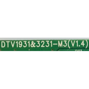 MAIN PARA TV VIEWSONIC / 9E20006579 / DTV1931&3231-M3 / N2201M3 / E23438 / MODELO N2201W / ESTA TARJETA ES CHINA Y ES UTILIZADA EN DIFERENTES MARCAS Y MODELOS / ENTRAR A DESCRIPCIÓN DEL PRODUCTO