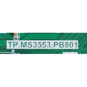 MAIN FUENTE PARA TV ONN / T201710186F / TP.MS3553.PB801 / 8142132252137 / C17220299 / PANEL HV430FHB-N10 / MODELO OMC18TV001 ESTA TARJETA ES CHINA Y ES UTILIZADA EN DIFERENTES MARCAS Y MODELOS / ENTRAR A DESCRIPCIÓN DEL PRODUCTO