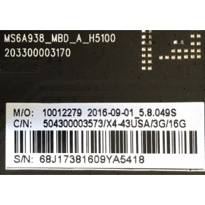 MAIN PARA TV LeEco /  NUMERO DE PARTE  10012279 / 203300003170 / MS6A938_MBD_A_H5100 / 203300003170 / MS6A938 / MODELO L434UCNN