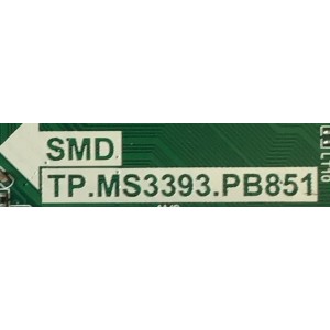 MAIN FUENTE PARA TV APEX / B14080097 / TP.MS3393.PB851 / F50TPMS3393PB851001 / ST3151A04-5 / B14080097-0A03726 / MODELO LE3245M