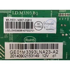 MAIN PARA TV RCA / GE01M3393LNA23-A2 / LD.M3393.B / MK-RE01-140827-ZQ810 / 20140902153149 / MODELO 32''/ ESTA TARJETA ES CHINA Y ES UTILIZADA EN DIFERENTES MARCAS Y MODELOS / ENTRAR A DESCRIPCIÓN DEL PRODUCTO