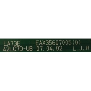 MAIN PARA TV LG / 32LC7D-UB.AUSVLMM / EAX35607005 (0) / 42LC7D-UB / PANEL LC320WX4(SL)(D2) / MODELO 32LC7D-UB.AUSVLMM