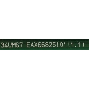 MAIN PARA MONITOR Y TV LG / EAX66825101 / 661M02QG-0002 / NP66W100YF / EAX66825101 (1.1) / PANEL LM340WW1 (SS)(A1) / MODELO 34UM67-PF.AUSLRPN