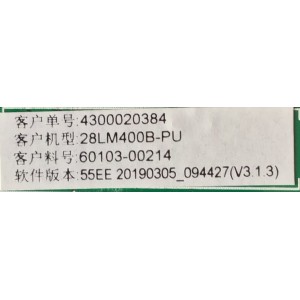 MAIN FUENTE PARA TV LG / 60103-00214 / TP.MS3553T.PB791 / 4300020384 / 20190305 / H19030978 / PANEL BOEI280WX1 / MODELO 28LM400B-PU.CUSBLP