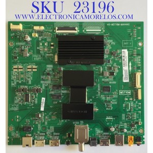 MAIN PARA SMART TV TCL 4K UHD RESOLUCION (3840 x 2160) / 08-CS55CUN-OC422AA / 40-MST10M-MAH4HG / 08-MS10M02-MA200AA / 08-MS10M02-MA300AA / PANEL LVU550NDBL CD9W00  / MODELO 55R613 LFAA