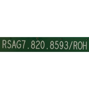 MAIN PARA SMART TV HISENSE 4K UHD ROKU CON HDR RESOLUCION (3840 x 2160p) / 254665 / RSAG7.820.8593/ROH / 254666 / PANEL TPT700B5-U1T01.D REV:S01U / MODELO 70R6270F