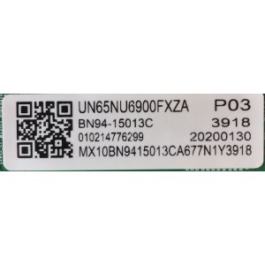 MAIN PARA SMART TV SAMSUNG 4K UHD RESOLUCION (3,840 x 2,160) / NUMERO DE PARTE  BN94-15013C / BN41-02703B / BN97-00038L / PANEL CY-NN065HGLVNH /CY-NN065HGLVNH / MODELOS UN65NU6900FXZA FB04 / UN65NU7100FXZA FA03 / 