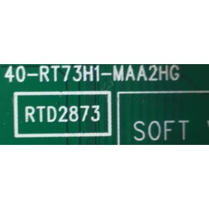 MAIN PARA TV TCL 4K QLED SMART TV UHD HDR / 08-SS65CUN-OC417AA / 40-RT73H1-MAA2HG / 08-RT73001-MA200AA / V8-RT73K01-LF1V1611 / 08-RT73001-MA300AA / PANEL LVU650NDBL / MODELO 65R625 LBAA
