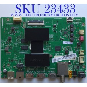 MAIN PARA TCL 4K UHD HDR ROKU SMART TV RESOLUCION (3840 x 2160) / 08-SS65CUN-OC412AA / 40-MS22F1-MAB2HG / 08-MS22F01-MA200AA / 08-MS22F01-MA300AA / PANEL LVU650NDEL / MODELO 65S421 / 65S425