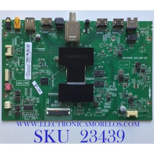 MAIN PARA TCL 4K UHD HDR ROKU SMART TV RESOLUCION (3840 x 2160) / 08-cs75cun-oc401aa / 40-MST10P-MAD4HG / 08-MS10P03-MA200AA / 08-MS10P03-MA300AA / PANEL LVU750NDBL CD9W04 / MODELO 75S425