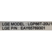 FUENTE DE PODER PARA TV LG / NUMERO DE PARTE EAY65769301 / LGP86T-20U1 / 65769301 / EPCD28CA1A / 3PCR02660A / PANEL'S NC860DQF / NC860DQE / HC860DQF / MODELOS 86UN8570PUC / 86UN8570PUC.BUSWLJR / 86UN8570AUD / 86UN8570AUD.BUSWLKR / 86UN8570AUD.BUSWLJR