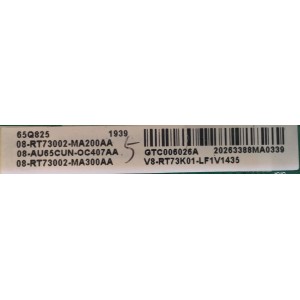 MAIN PARA SMART TV TCL 4K QLED DOLBY VISION HDR ROKU RESOLUCION (3840 x 2160) / 08-AU65CUN-OC407AA / 40-RT73M1-MAB2HG / 08-RT73002-MA200AA / 08-RT73002-MA300AA / PANEL LVU650NDBL AD9W00 / MODELO 65Q825