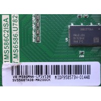 MAIN PARA TV TCL / NUMERO DE PARTE SVS568TA08-MA200CK / 1MS586C2ISA / T.MS6586.U782 / V8-MS86MNA-LF1V136 / MODELO 55''/ 50'' / ESTA TARJETA ES CHINA Y ES UTILIZADA EN DIFERENTES MARCAS Y MODELOS / ENTRAR A DESCRIPCIÓN DEL PRODUCTO