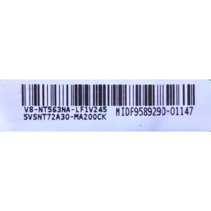 MAIN FUENTE PARA TV PIONEER / SVSNT72A30-MA200CK / TPD.NT72563.PB782 / 3NT725A2 / V8-NT563NA-LF1V245 / MIDF958929D / 3MSV566LC0AP / PANEL LVF430PADX / MODELO PLE-43S08FHD