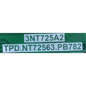 MAIN FUENTE PARA TV HKPRO / SVSNT72A44-MA200CK / TPD.NT72563.PB782 / V8-NT563NA-LF1V305 / 3NT725A2 / MODELO HKP40SM9 / ESTA TARJETA ES CHINA Y ES UTILIZADA EN DIFERENTES MARCAS Y MODELOS / ENTRAR A DESCRIPCIÓN DEL PRODUCTO