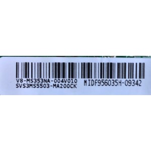 MAIN FUENTE PARA TV HKPRO / SVS3MS5503-MA200CK / TP.MS3663.PB786 / V8-MS353NA-004V010 / 3MS663H0T2A / MODELO HKP43F17 / ESTA TARJETA ES CHINA Y ES UTILIZADA EN DIFERENTES MARCAS Y MODELOS / ENTRAR A DESCRIPCIÓN DEL PRODUCTO