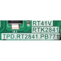 MAIN FUENTE PARA TV TCL / SVSRT41V12-MA200AA / TPD.RT2841.PB771 / RTK2841 / V8-R41KT01-LF1V155 / MODELOS 32A325 / 32A323 / 32A321 /   ESTA TARJETA ES CHINA Y ES UTILIZADA EN DIFERENTES MARCAS Y MODELOS / ENTRAR A DESCRIPCIÓN DEL PRODUCTO