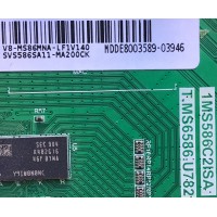 MAIN PARA TV DAEWOO 4K·UHD SMART TV / NUMERO DE PARTE SVS586SA11-MA200CK / T.MS6586.U782 / 1MS586C2ISA / V8-MS86MNA-LF1V / DDE9001518 / DISPLAY HV430QUB-H10 / MODELO U43A8500TN