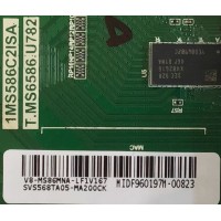 MAIN PARA TV PIONEER / SVS568TA05-MA200CK / T.MS6586.U782 / 1MS586C2ISA / V8-MS86MNA-LF1V167 / PANEL LVU550CSDX / DISPLAY ST5461D07-7 VER.2.1 / MODELO PLE-55S09UHD / PLE55S09UHD