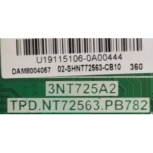 MAIN FUENTE PARA TV PANASONIC / U19115106 / TPD.NT72563.PB782 / 02-SHNT72563-CB10 / 3NT725A2 / ESTA TARJETA ES CHINA Y ES UTILIZADA EN DIFERENTES MARCAS Y MODELOS / ENTRAR A DESCRIPCIÓN DEL PRODUCTO