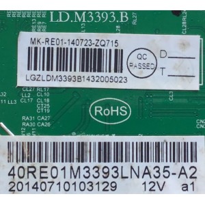 MAIN PARA TV RCA / NUMERO DE PARTE 40RE01M3393LNA35-A2 / LD.M3393.B  / MK-RE01-140723-ZQ715 / 20140710103129 / MODELO PLD40A45RQ