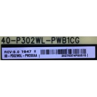 FUENTE DE PODER PARA TV TCL / NUMERO DE PARTE 08-P302W0L-PW200AA / 40-P302WL-PWB1CG / PANEL LVU650NDBL AD9W00 / LVU550NDJL  / MODELO 65Q825 / 55S546 / 55Q647