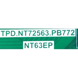 MAIN FUENTE PARA TV TCL  32‘‘/ NUMERO DE PARTE 08-NT63F03-MA200AA / TPD.NT72563.PB772 / ENT63EP /  NTL000227A / 20237511MA00012474 / V8-N663T01-LF1V166 / T18111280 / 02-SHY63FP1-CHNA01 /  ESTA TARJETA ES CHINA  / ENTRAR A DESCRIPCIÓN DEL PRODUCTO