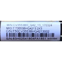 MAIN FUENTE JENSEN / NUMERO DE PARTE LTE32510 / CV3553BH-Q42 / CV3553BH_Q42_13_170324 / 7.T3553BHQ4213.2X3 / F50CV3553BHQ4213002 / 83H02541804FA1851 / PANEL ST3151A05-8 VER.2.8 / MODELO JE3217 / ESTA TARJETA ES CHINA / ENTRAR A DESCRIPCIÓN DEL PRODUCTO