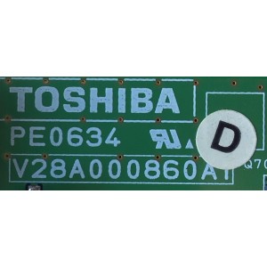 MAIN PARA TV TOSHIBA / NUMERO DE PARTE  PE0634D / V28A000860A / 75013224 / PANEL LTA520HE15 / MODELO 52XV545U