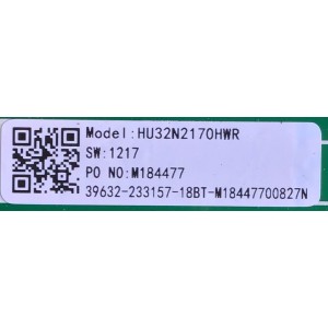 MAIN FUENTE PARA TV HISENSE / NUMERO DE PARTE  233157 / RSAG7.820.8317/ROH / HU32N2170HWR / M184477 / 39632-233157-18BT-M18447700827N / PANEL JHD315N2H81-TXL2QL\S0\FM\ROH / MODELO 32H4E1