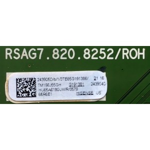 MAIN PARA SMART TV HISENSE (ROKU) 4K UHD CON HDR  RESOLUCION (3840x2160) / NUMERO DE PARTE  243905 / RSAG7.820.8252/ROH / 243904 / PANEL V650DJ4-QS5 REV.C1 / MODELO 65RGE1