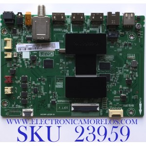 MAIN PARA SMART TV TCL (ROKU) 4K UHD DOLBY VISION HDR RESOLUCION (3840 x 2160) / NUM DE PARTE 08-CS43CUN-OC403AA / 40-MS22F1 / 08-MS22F02-MA200AA / 08-MS22F02-MA300AA / V8-ST622K01 / PANEL LVU430NEBL / NUM DE DISPLAY ST4251D01-6 / MODELO 43S525