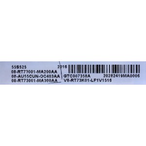 MAIN PARA SMART TV TCL (ROKU) 4K UHD DOLBY VISION HDR RESOLUCION (3840 x 2160) / NUMERO DE PARTE  08-RT73001-MA200AA / 40-RT73H1-MAA2HG / 08-AU55CUN-OC403AA / 08-RT73001-MA300AA  / V8-RT73K01-LFV1516 / GTC007358A / PANEL LVU55ONEBL AD9W13 / MODELO 55S525