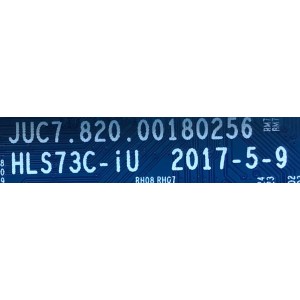MAIN PARA TV ELEMENT NUMERO DE PARTE 998H7PT / JUC7.820.00180256 / HLS73C-UI / PANEL C500U17-E61-A(G11) / DISPLAY T500QVN03.6 / MODELO E4SW5017RKU