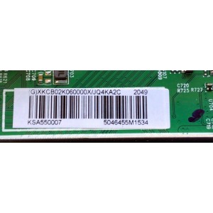 MAIN PARA TV INSIGNIA / NUMERO DE PARTE XKCB02K060 / 715GA715-M01-B00-005G / KSA550007 / 5046455M1534 / PANEL TPT550U1-QVN05.U REV:S57B1BC / DISPLAYT550QVN05.7 / MODELO NS-55DF710NA21