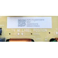 FUENTE DE PODER PARA TV INSIGNIA / NUMERO DE PARTE PLTVJQ351XXF6 / 715G9507-P01-002-003S / JQ351XXF6 / PANEL TPT430U3 / MODELO NS-43DF710NA21