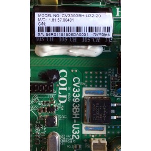 MAIN FUENTE (COMBO) PARA TV JENSEN / NUMERO DE PARTE CV3393BH-U32 / 56R0115 / CV3393BH-U32-20 / 1.81.57.00401 / E123995 / 003SP237807B0 / CQC08001027825 / PANEL ST3151A04-5 / MODELO JE3215