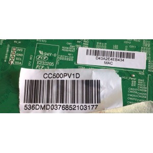 MAIN PARA SMART TV (ROKU) JVC 4K UHD RESOLUCION (3840 x 2160P) / NUMERO DE PARTE T.MS1801.81 / T.MS1801.81 / U20083178-0A03471 / 2010068521 / 536D5006DU3F  / SW:CN9.2.2E2397X (MFG) / D43A2E4EB434 / PANEL CC500PV1D / MODELO LT-50MAW595 