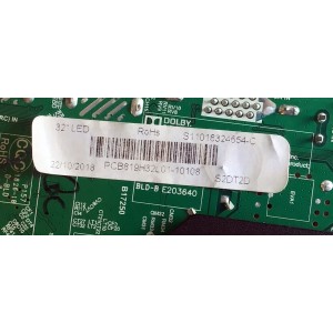 MAIN FUENTE (COMBO) PARA TV POLAROID / NUMERO DE PARTE PCB819H32L01 / TP.MS3553.PB819 / S11018324654-C / PCB819H32L01-10108 / E203640 / 2605634A0 / PANEL LSC320AN10-H02 / MODELO PTV3215LED
