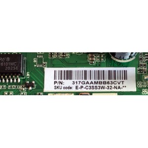 MAIN PARA TV INSIGNIA / NUMERO DE PARTE 317GAAMBB63CVT / TD.T950.67 / E-P-C3SS3W-32-NA / AMBB63CVTN20073151 / N20073151 / E254215 / DISPLAY CV320H1-F01 / MODELO NS-32DF310NA19