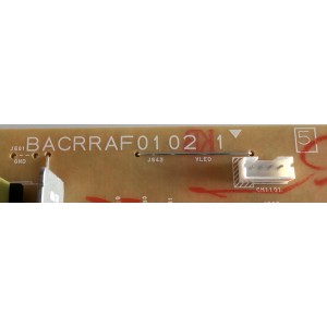 FUENTE DE PODER PARA TV PHILIPS / NUMERO DE PARTE AC7RC021 / BACRRAF0102 1 / AC7RCMPW-001 / BACRRAF01021 / PANEL  UCFR1XT / MODELO 55PFL4864/F7 / 55PFL4864/F7 A ME3A