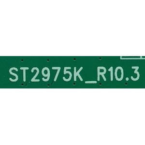 MAIN PARA TV SEIKI / NUMERO DE PARTE SY13121 / ST2975K_R10.3 / 890-M00-52N02 / SPUD1-13030876 / ST2975K / DJH130405 / PANEL V500DK1-LS1 REV.C1 / MODELO SE50UY04